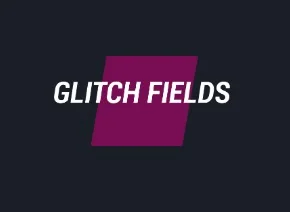 Glitch Fields